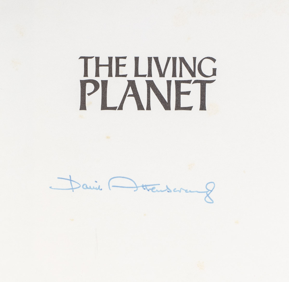The Living Planet: A Portrait of the Earth.