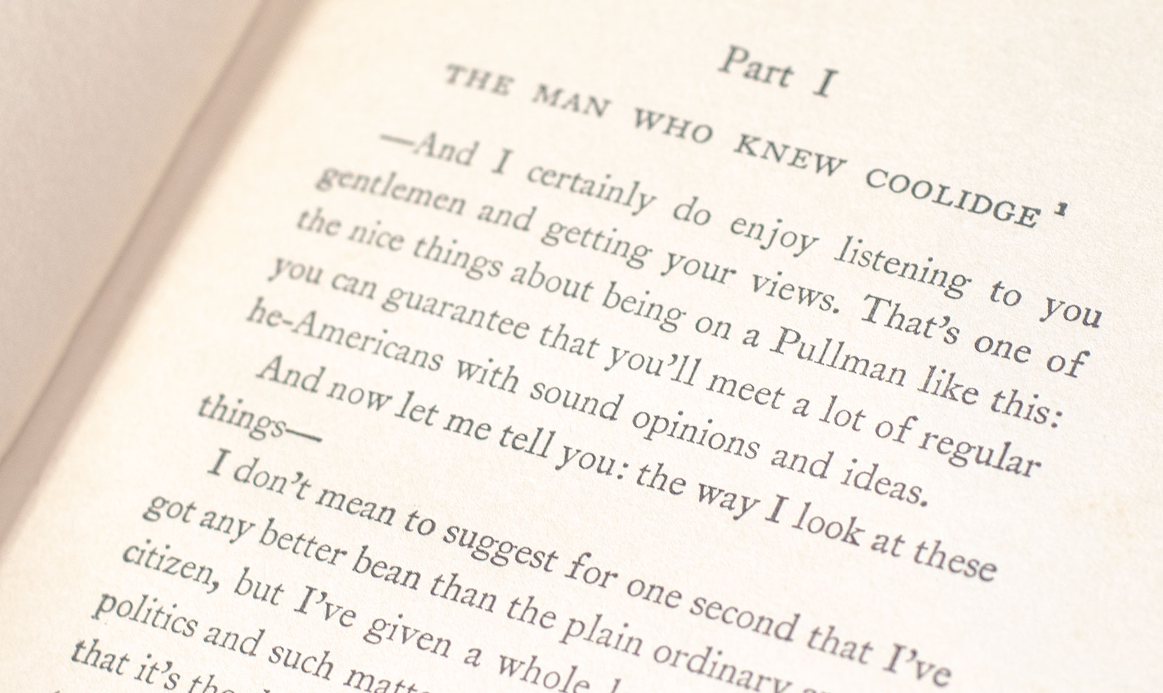 The Man Who Knew Coolidge. Being the Soul of Lowell Schmaltz, Constructive and Nordic Citizen.