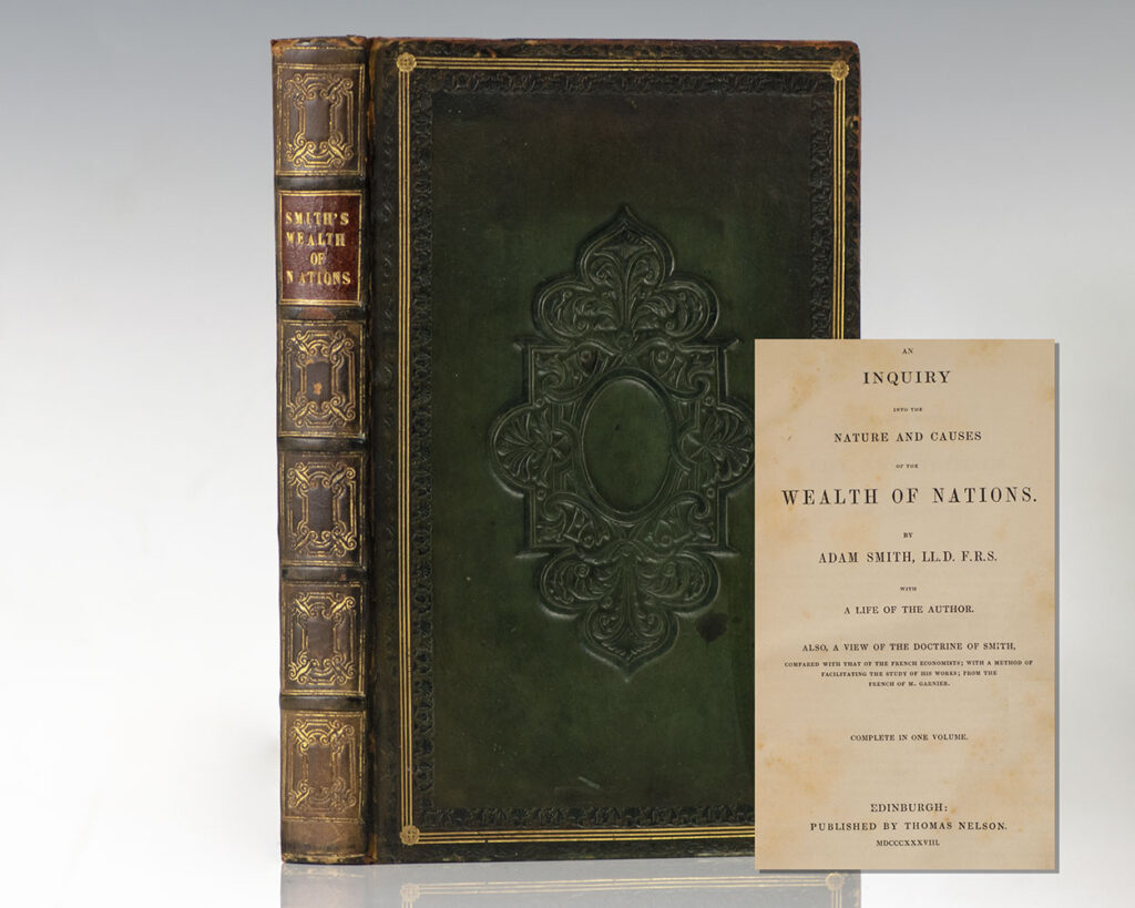 An Inquiry into the Nature and Causes of the Wealth of Nations. With a Life of the Author.