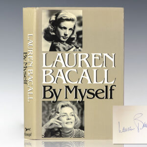 Lauren Bacall: By Myself.