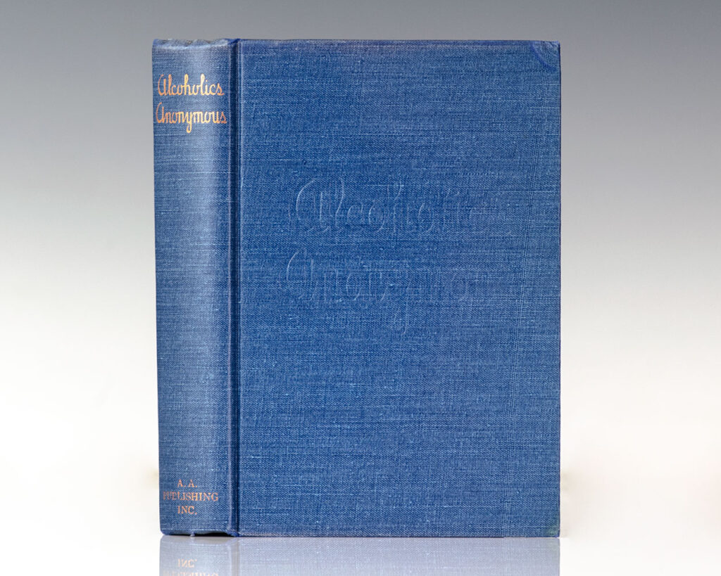 Alcoholics Anonymous: The Story of How More Than One Hundred Men Have Recovered from Alcoholism.