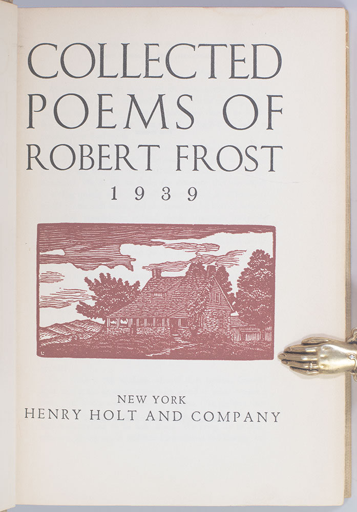 Collected Poems of Robert Frost.