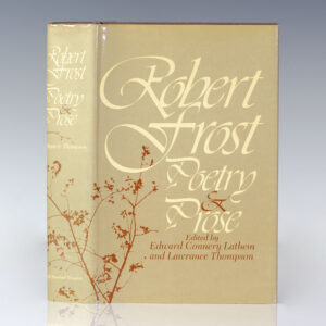 Robert Frost: Poetry and Prose.