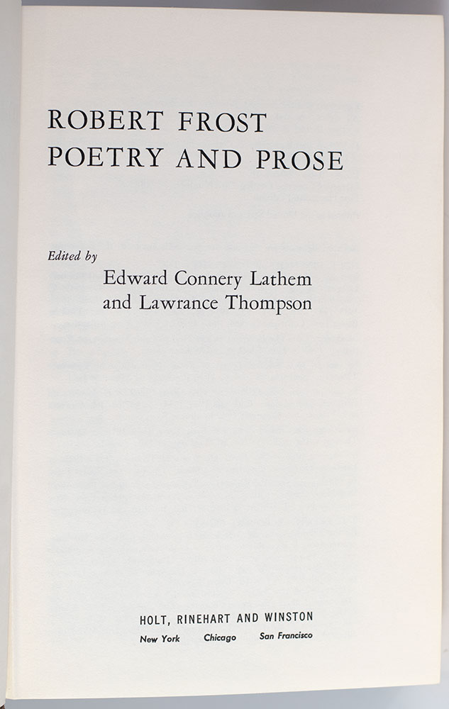 Robert Frost: Poetry and Prose.