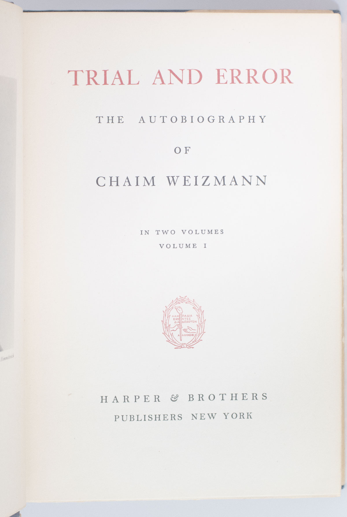 Trial and Error: The Autobiography of Chaim Weizmann.