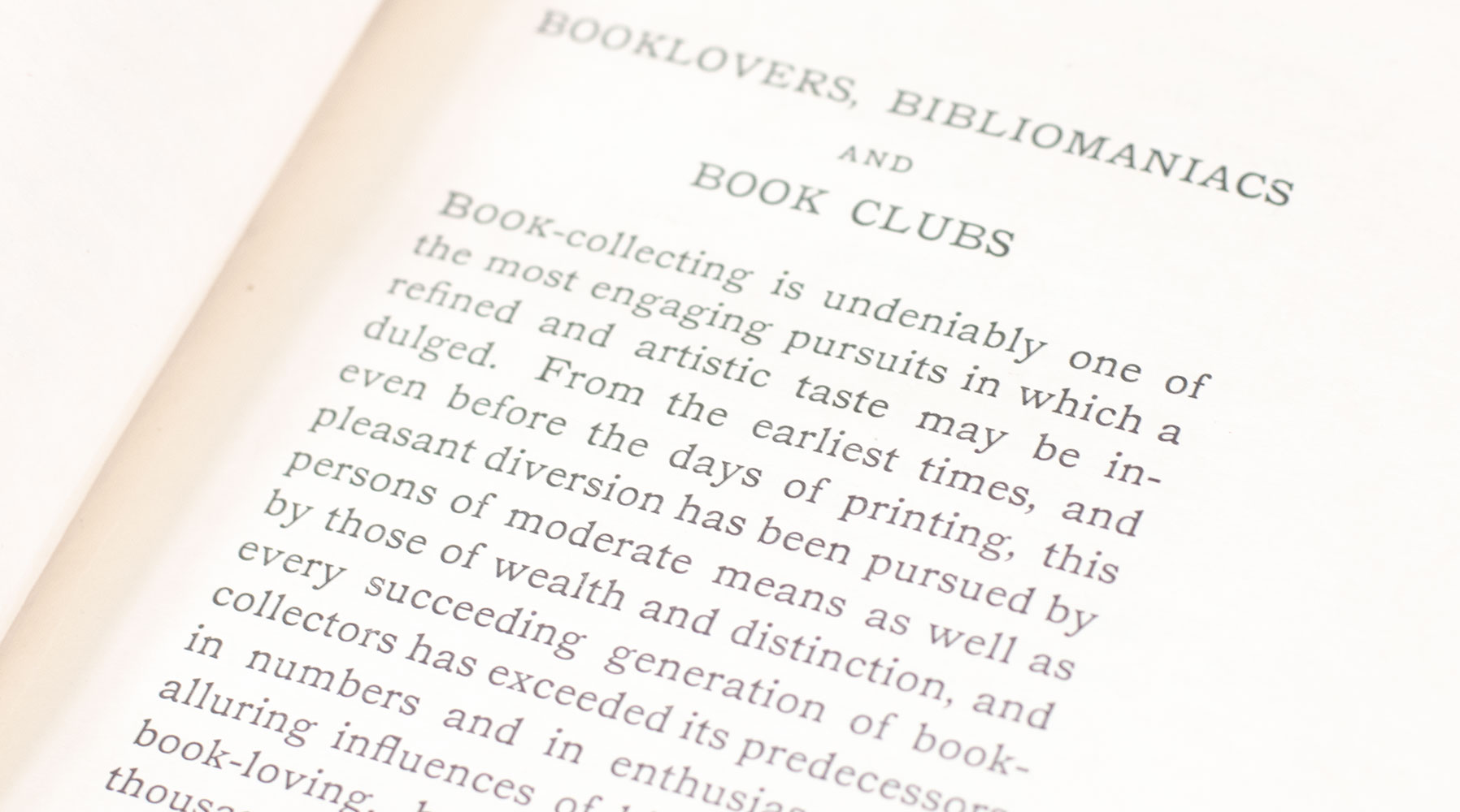 Book-Lovers Bibliomaniacs and Book Clubs.