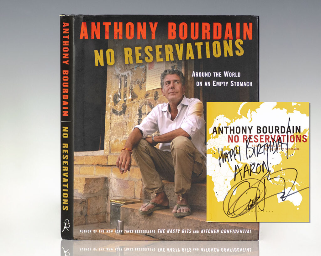 No Reservations: Around the World on an Empty Stomach.