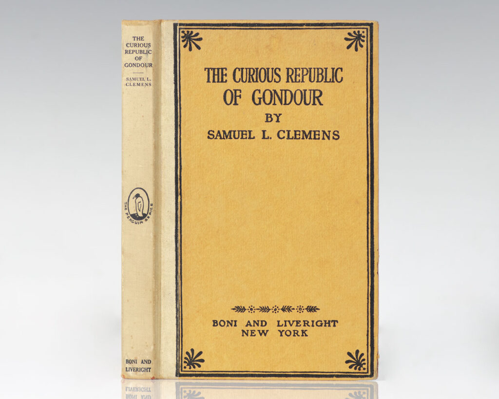The Curious Republic of Gondour and Other Whimsical Sketches.