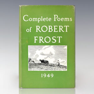 Complete Poems of Robert Frost 1949.