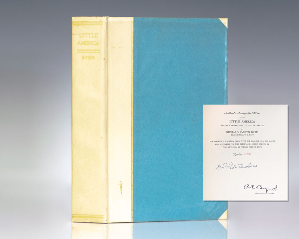 Little America: Aerial Exploration in the Antarctic The Flight to the South Pole.