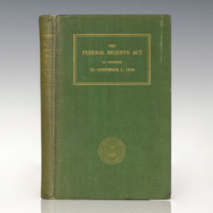 The Federal Reserve Act As Amended to November 1, 1946.