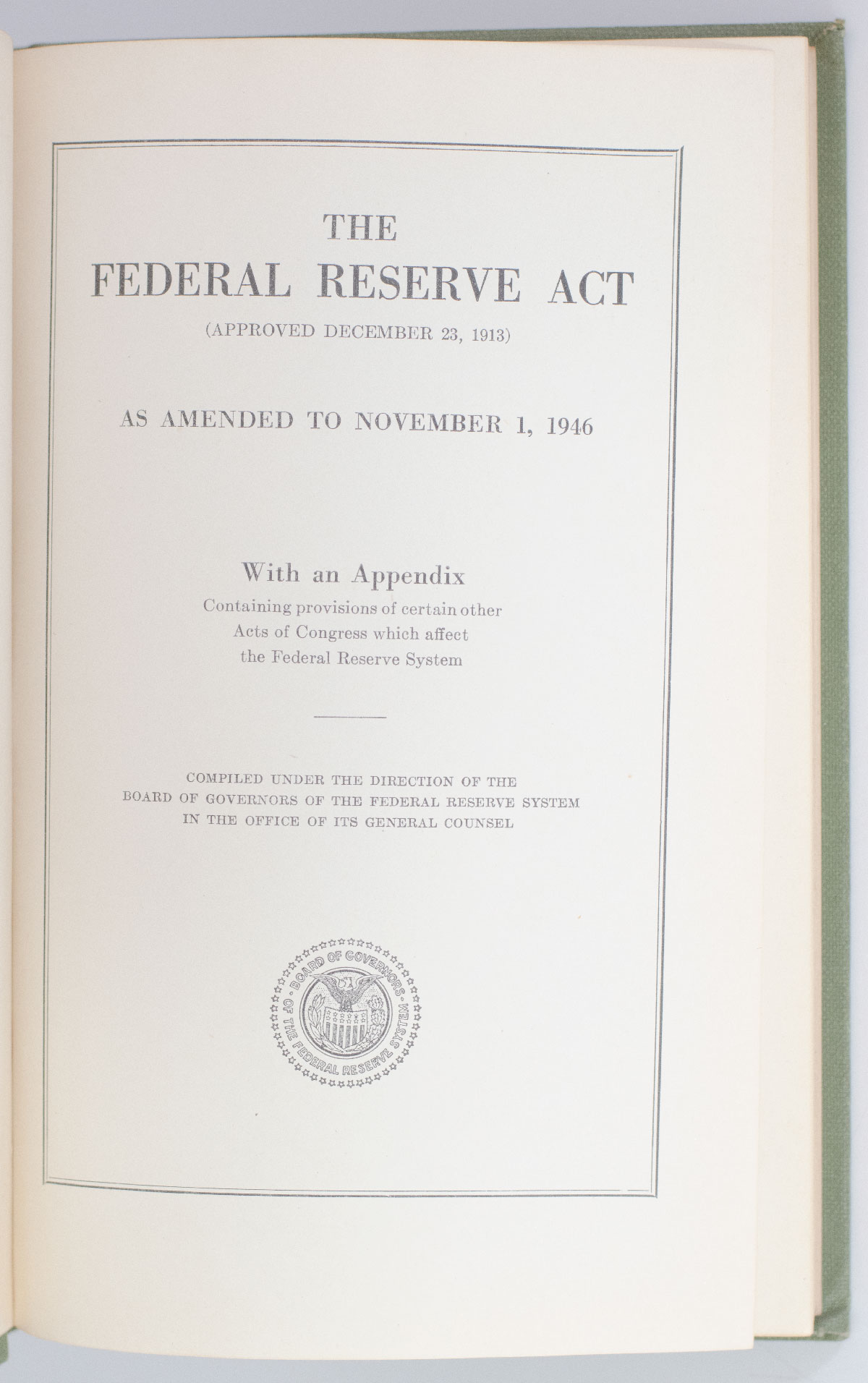 Federal Reserve Act As Amended to November 1, 1946.