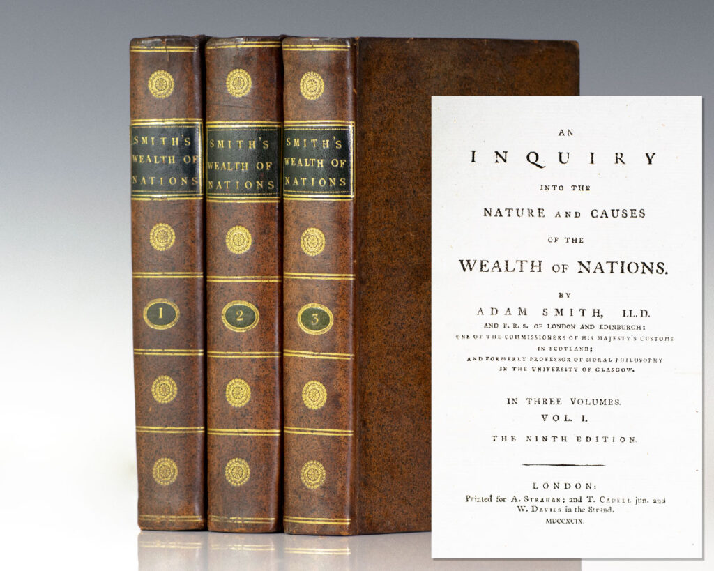 An Inquiry into the Nature and Causes of the Wealth of Nations.