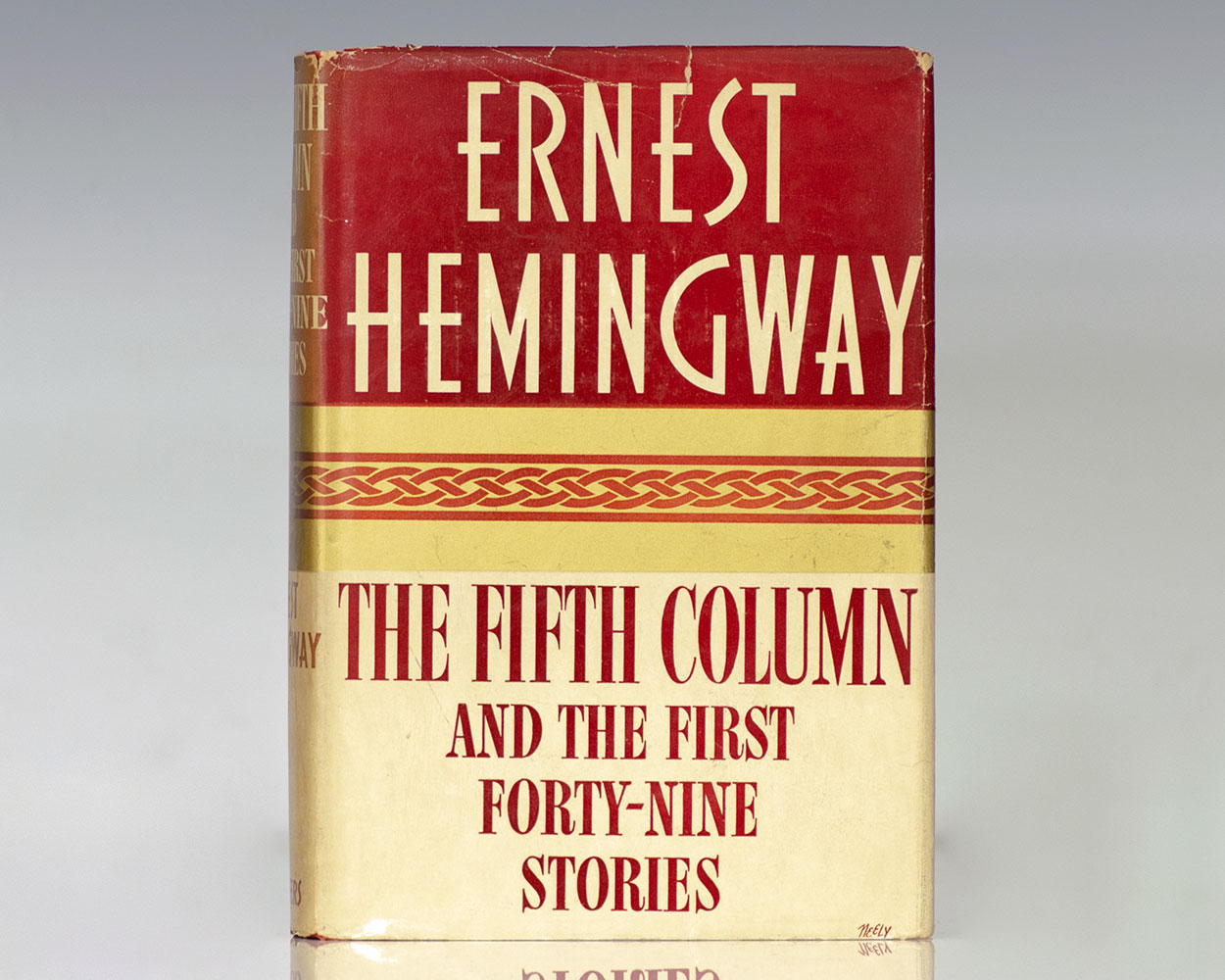 The Fifth Column and the First Forty-Nine Stories, Including: The Snows of Kilimanjaro, The Short Happy Life of Francis Macomber, The Capital of the World, Old Man at the Bridge and Up in Michigan.