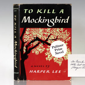 To Kill A Mockingbird.