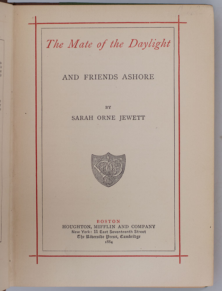 The Mate of the Daylight and Friends Ashore.