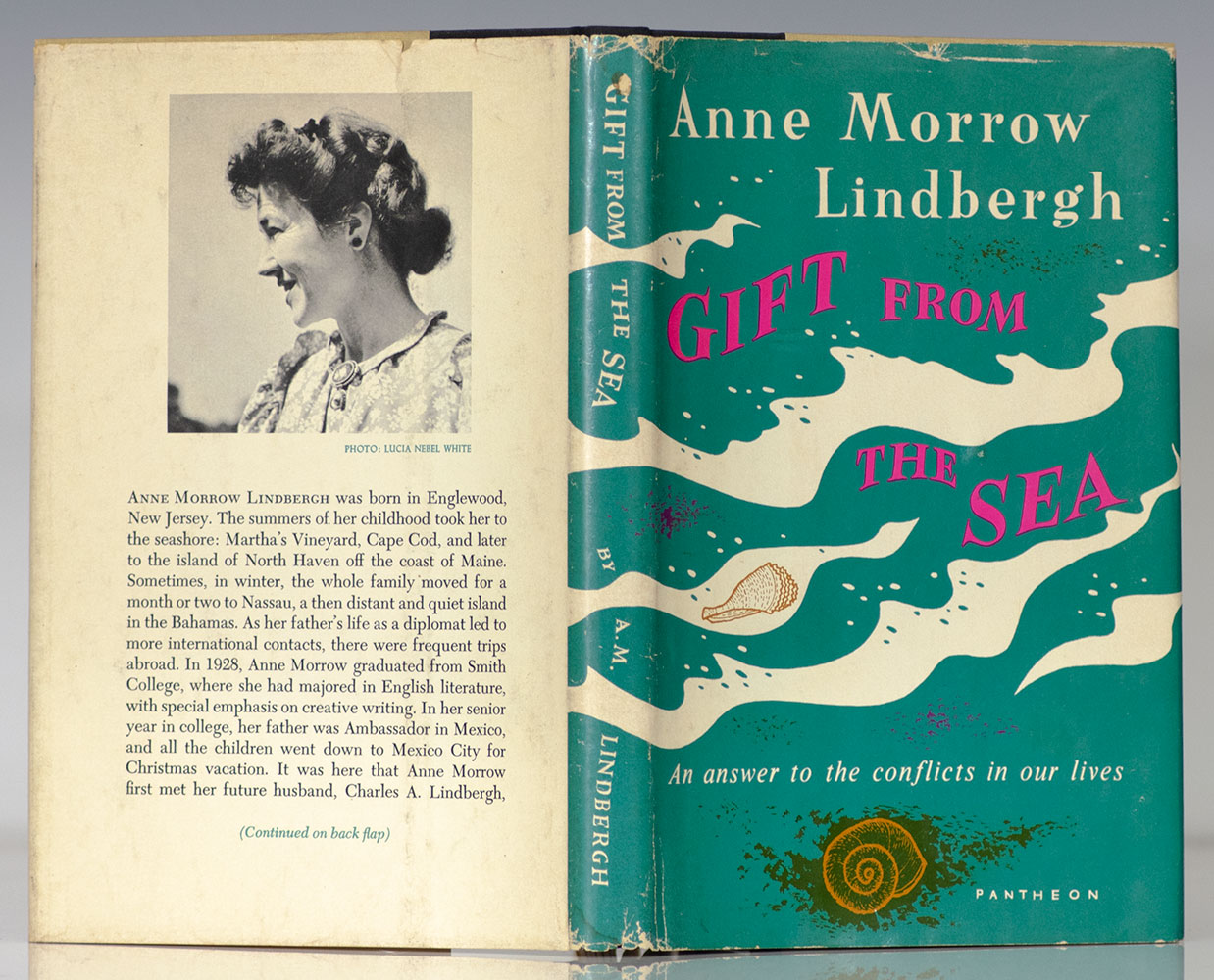 Gift From The Sea: An Answer to the Conflicts In Our Lives.