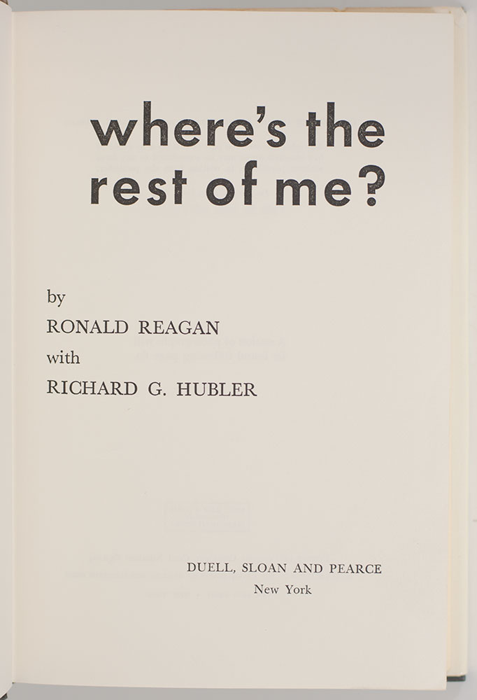 Where's the Rest of Me? The Ronald Reagan Story.
