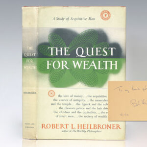 The Quest for Wealth: A Study of Acquisitive Man.