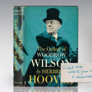 The Ordeal of Woodrow Wilson.