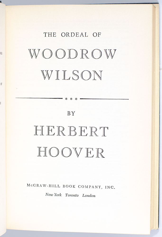 The Ordeal of Woodrow Wilson.