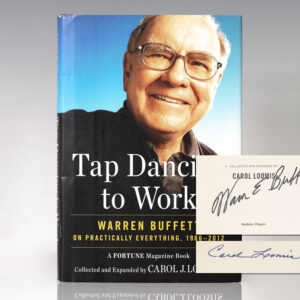 Tap Dancing to Work: Warren Buffett on Practically Everything.
