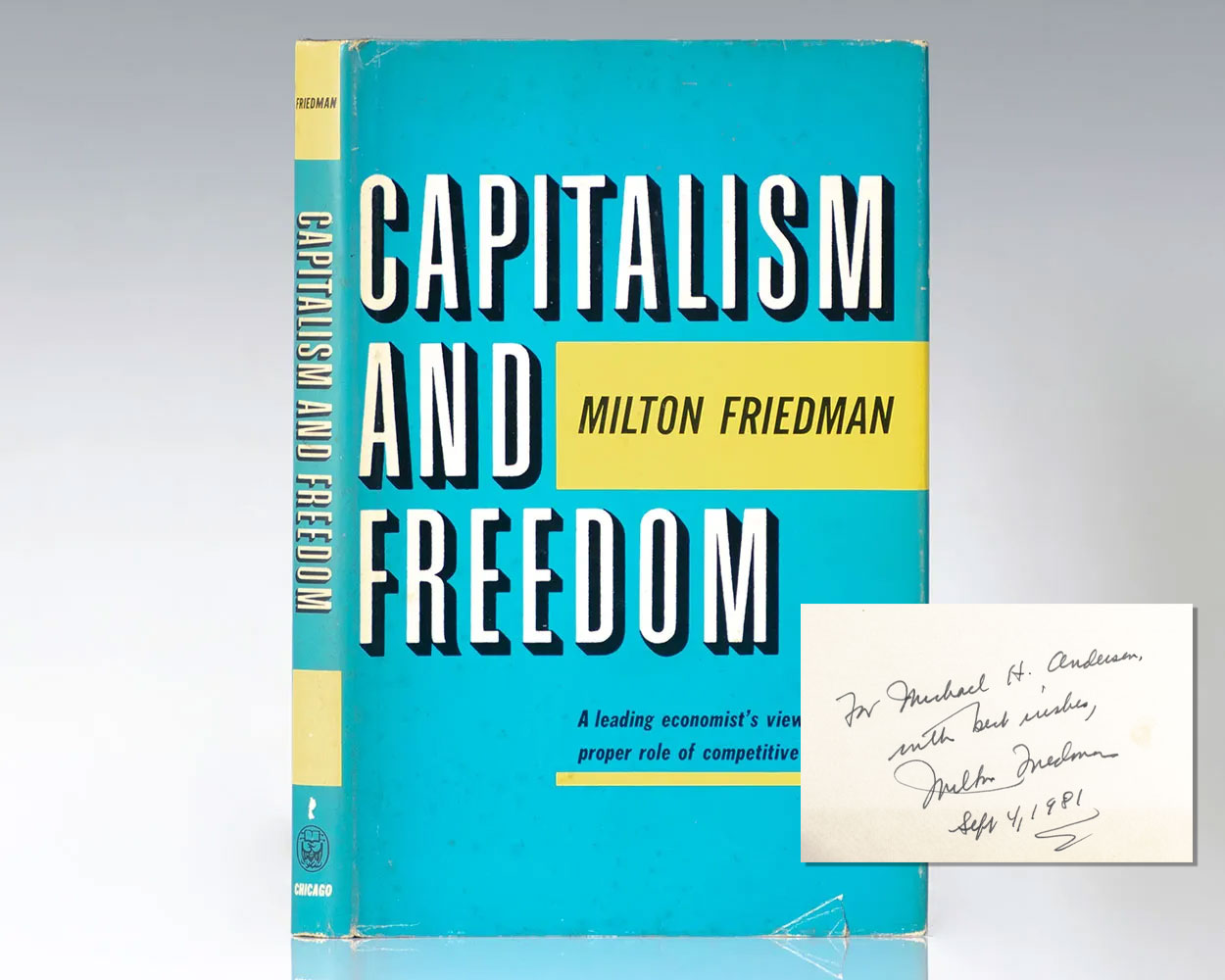 Capitalism And Freedom.