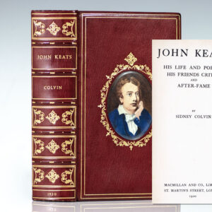 John Keats: His Life and Poetry, His Friends, Critics, and After-Fame. [Cosway-Style Binding].