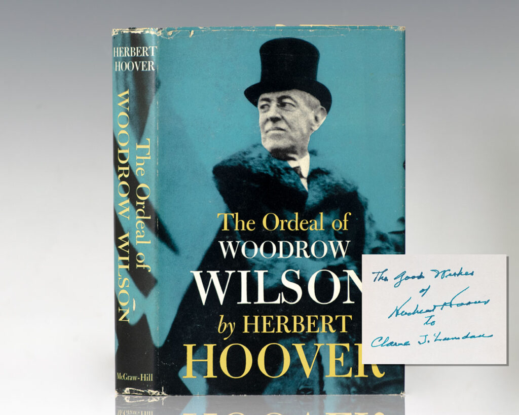 The Ordeal of Woodrow Wilson.