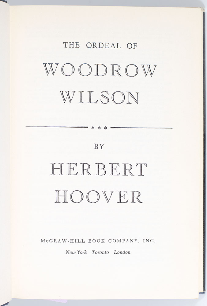 The Ordeal of Woodrow Wilson.