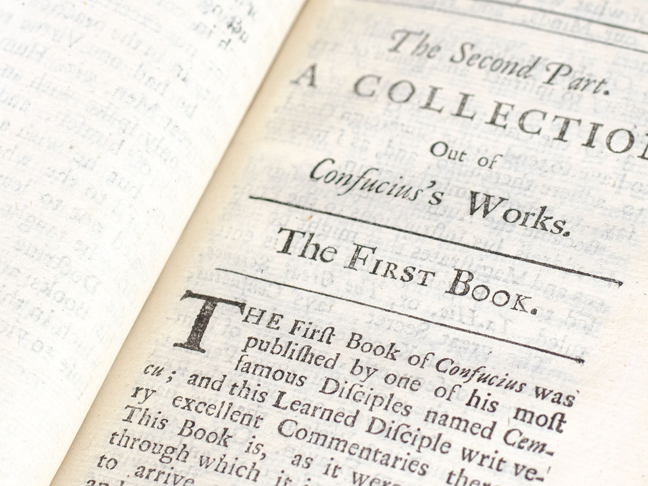 The Morals of Confucius A Chinese Philosopher, Who flourished above Five hundred Years before the Coming of our Lord and Saviour Jesus Christ. Being one of the Choicest Pieces of Learning Remaining in the Nation.