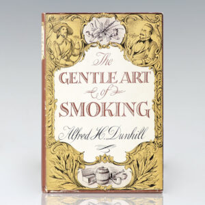 The Gentle Art of Smoking.