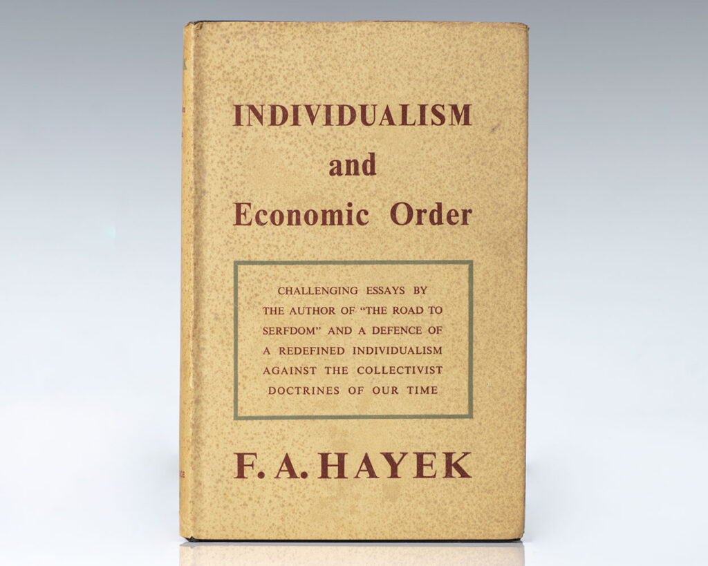 Individualism and Economic Order.