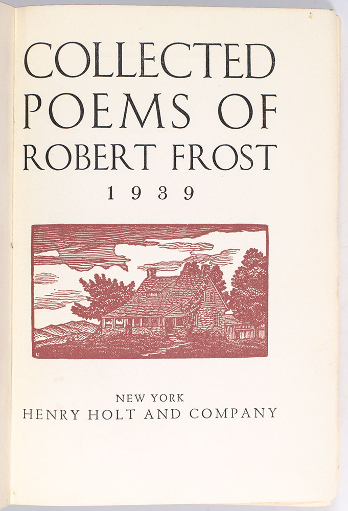 Collected Poems of Robert Frost.