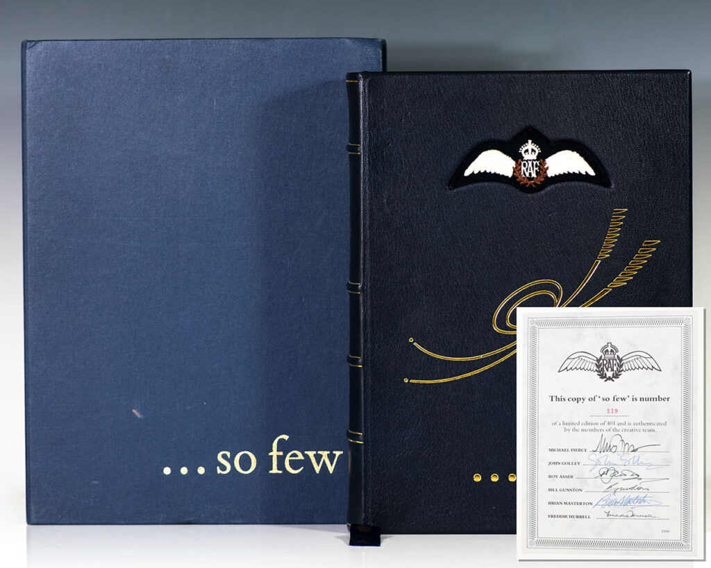 …So Few. A Folio Dedicated to All Who Fought and Won the Battle of Britain 10th July – 31st October 1940.
