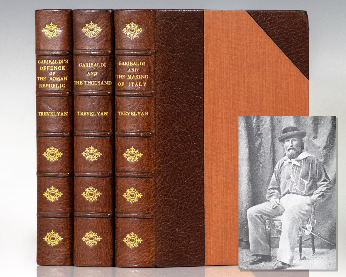 Garibaldi’s Defence of the Roman Republic; Garibaldi and the Thousand; Garibaldi and the Making of Italy.