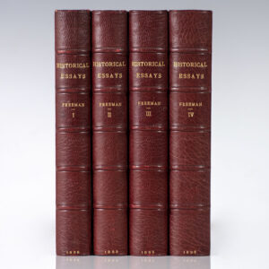 Historical Essays by the Late Edward A. Freeman.