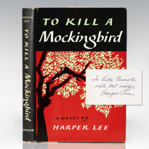 To Kill A Mockingbird.