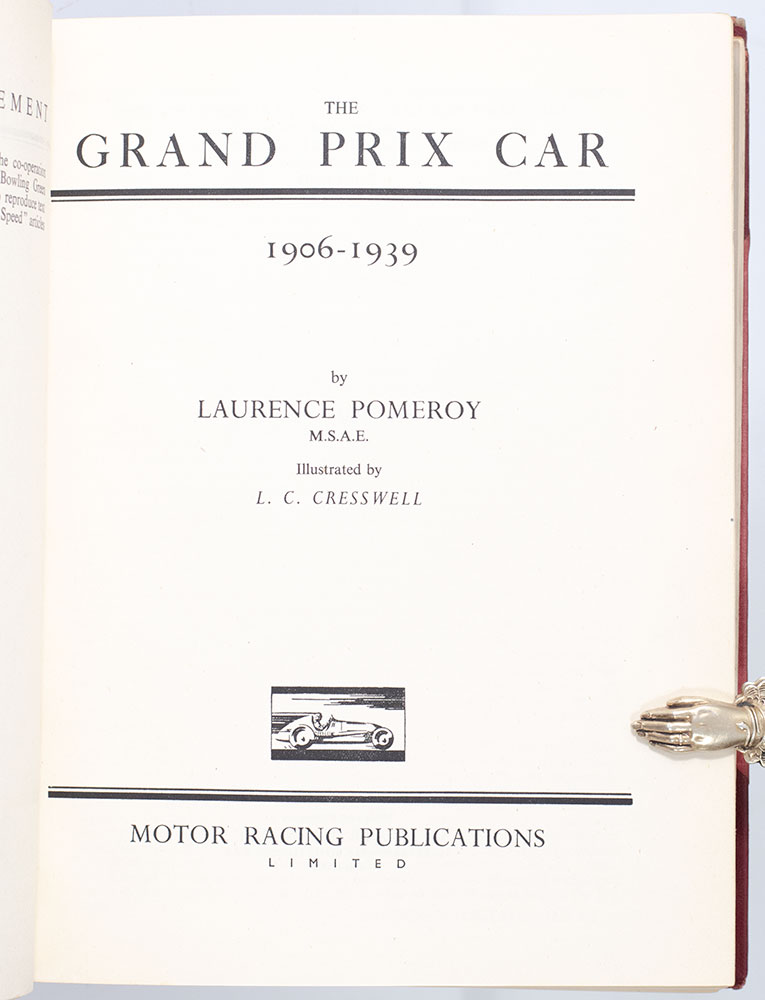 The Grand Prix Car: 1906-1939.