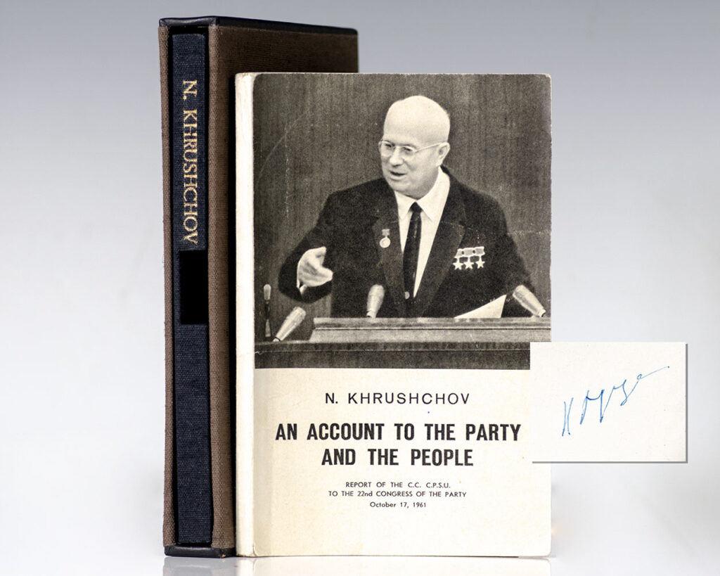 An Account of the Party and the People: Report of the C.C. C.P.S.U. to the 22nd Congress of the Party October 17, 1961.