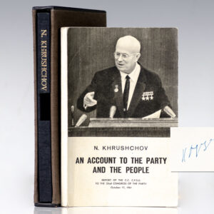 An Account of the Party and the People: Report of the C.C. C.P.S.U. to the 22nd Congress of the Party October 17, 1961.