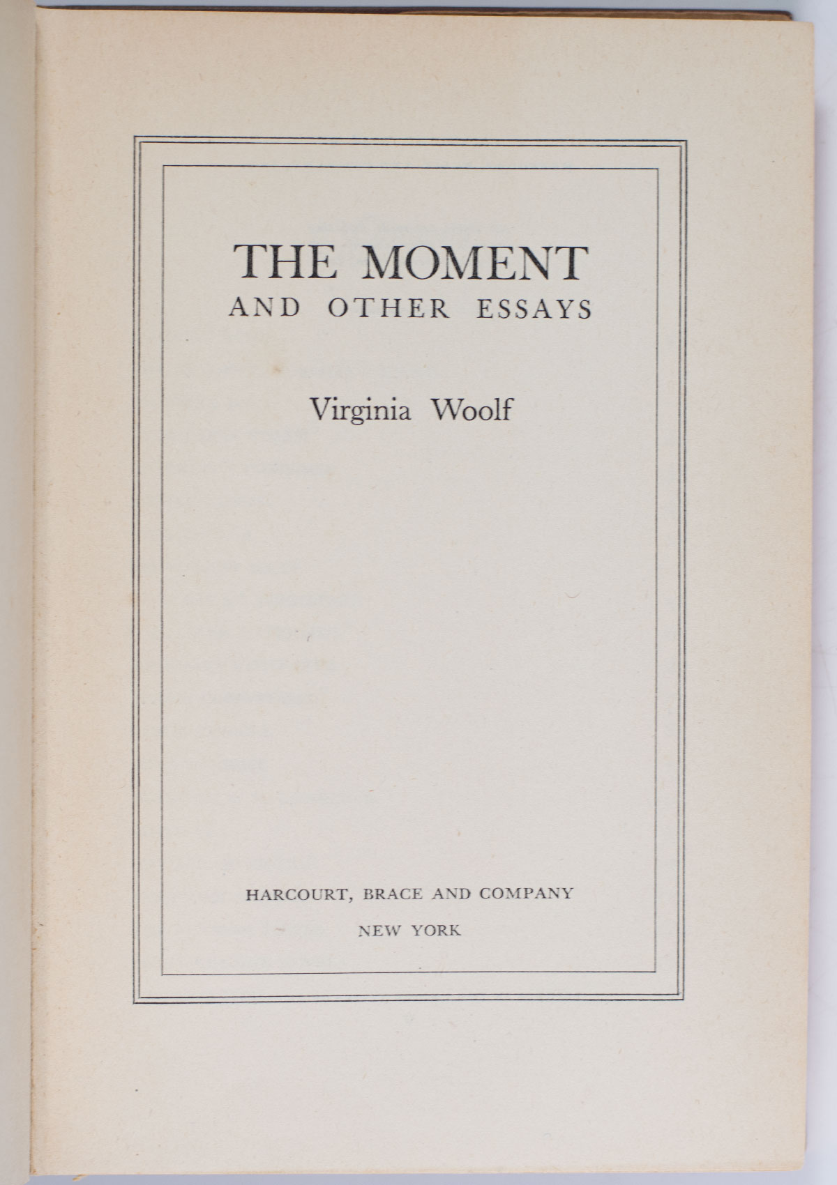 The Moment and Other Essays.