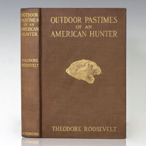 Outdoor Pastimes of an American Hunter.