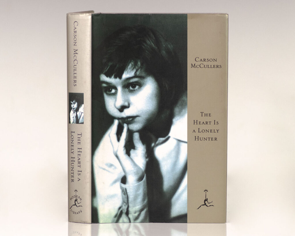 The Heart Is A Lonely Hunter.