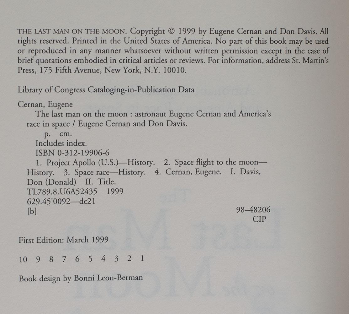 The Last Man on the Moon: Astronaut Eugene Cernan and America's Space Race.