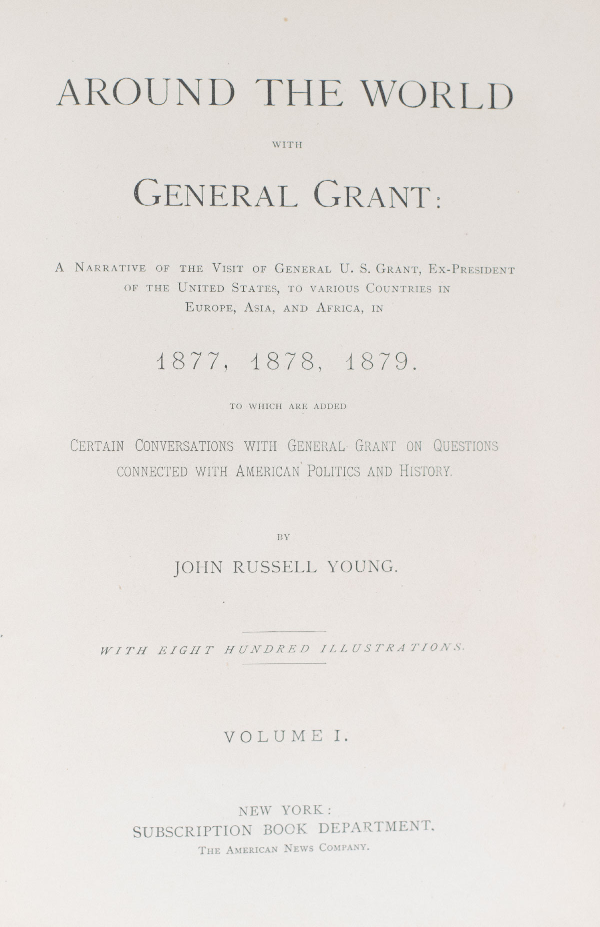 Around the World with General Grant.