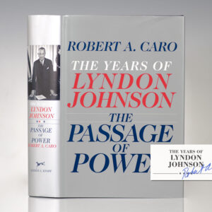 The Years of Lyndon Johnson: The Passage of Power.