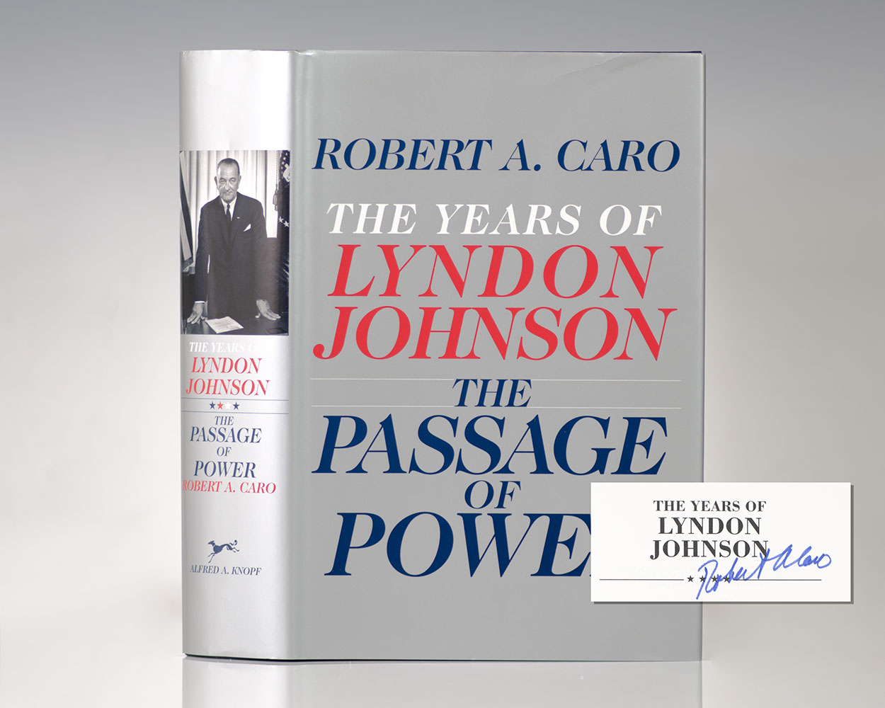 The Years of Lyndon Johnson: The Passage of Power.