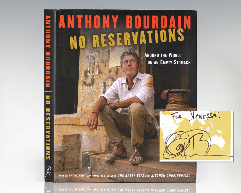 No Reservations: Around the World on an Empty Stomach.