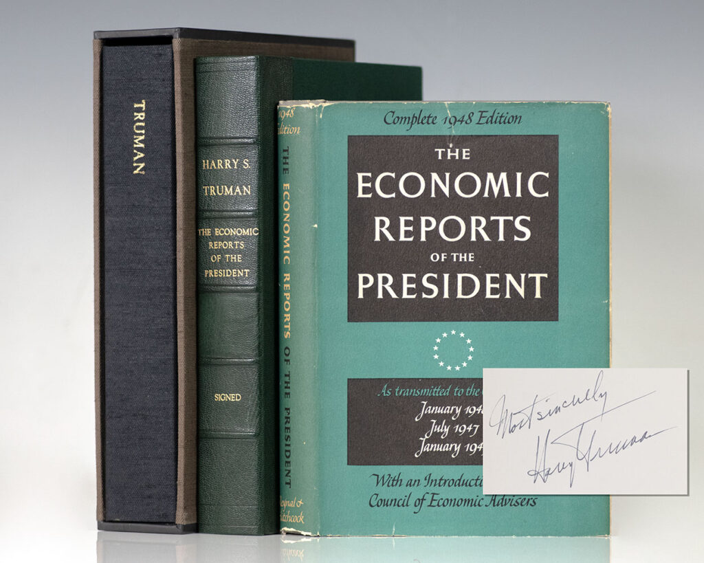 The Economic Reports of the President: As Transmitted to the Congress January 1948, January 1947, July 1947.